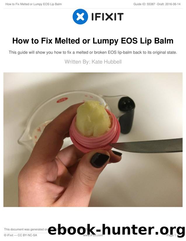 How to Fix Melted or Lumpy EOS Lip Balm by Unknown