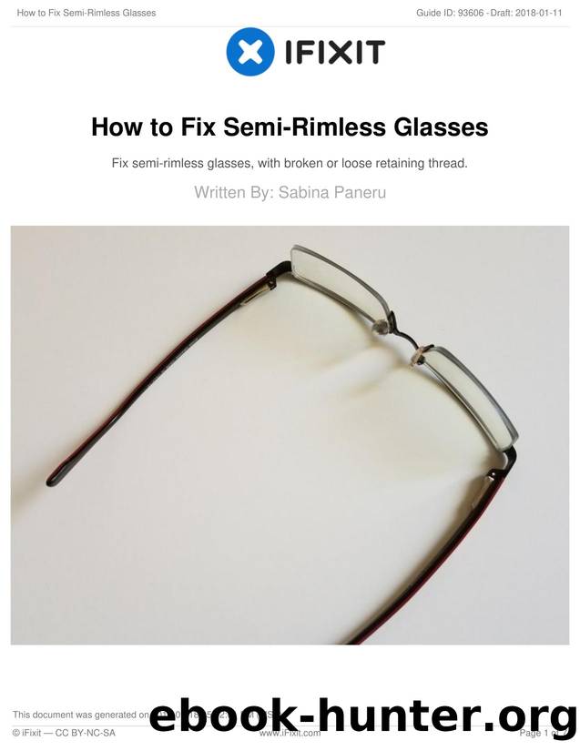 How to Fix Semi-Rimless Glasses by Unknown