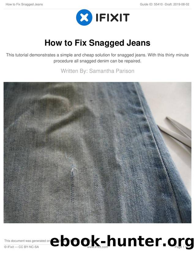 How to Fix Snagged Jeans by Unknown