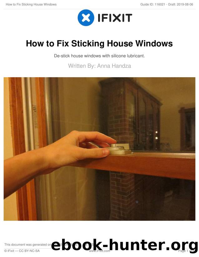 How to Fix Sticking House Windows by Unknown
