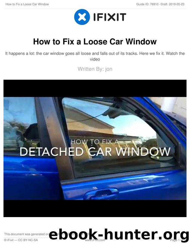How to Fix a Loose Car Window by Unknown