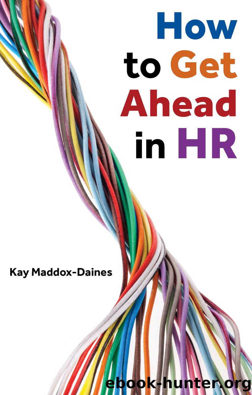 How to Get Ahead in HR by Kay Maddox-Daines