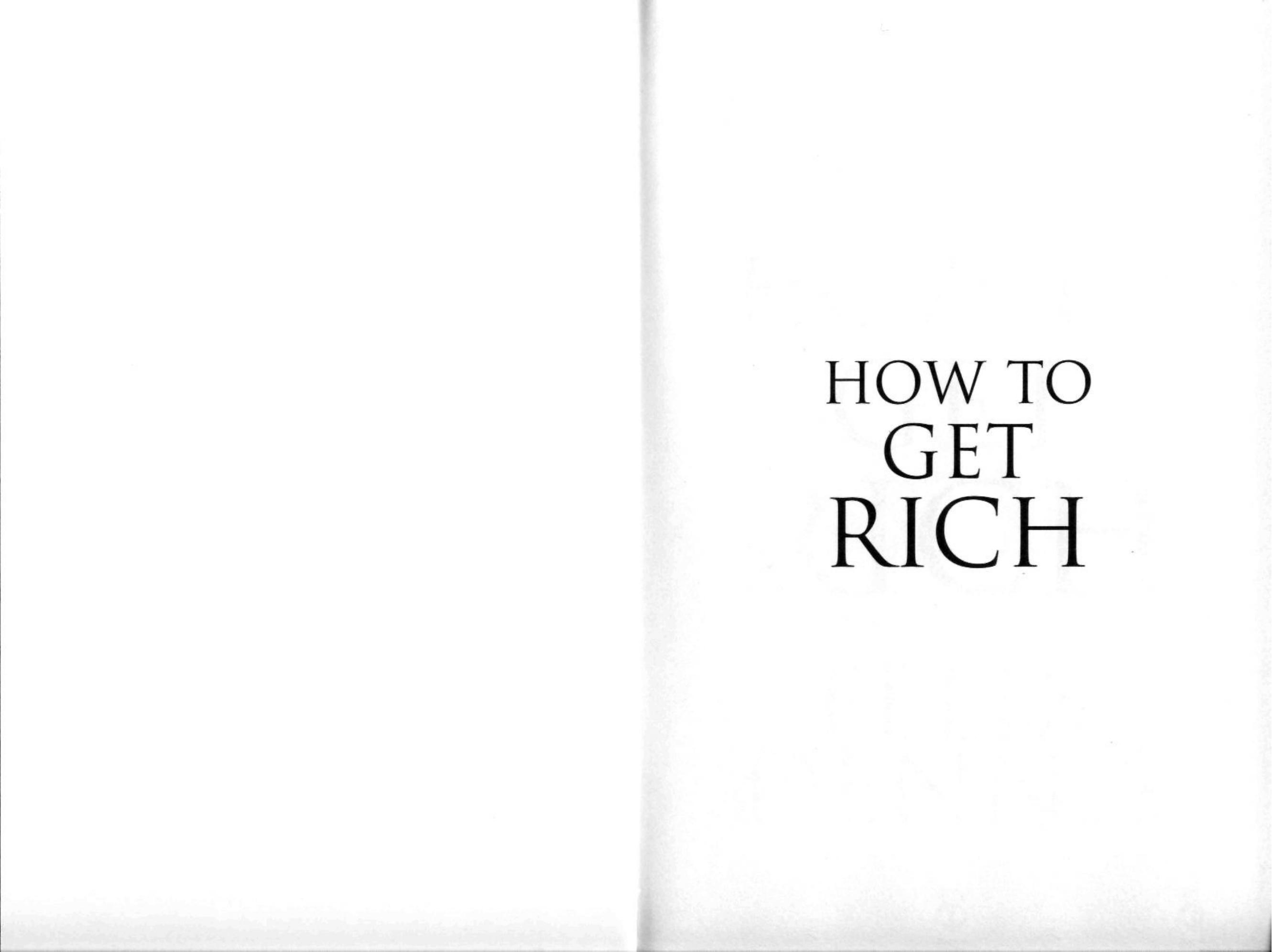 How to Get Rich by Felix Dennis