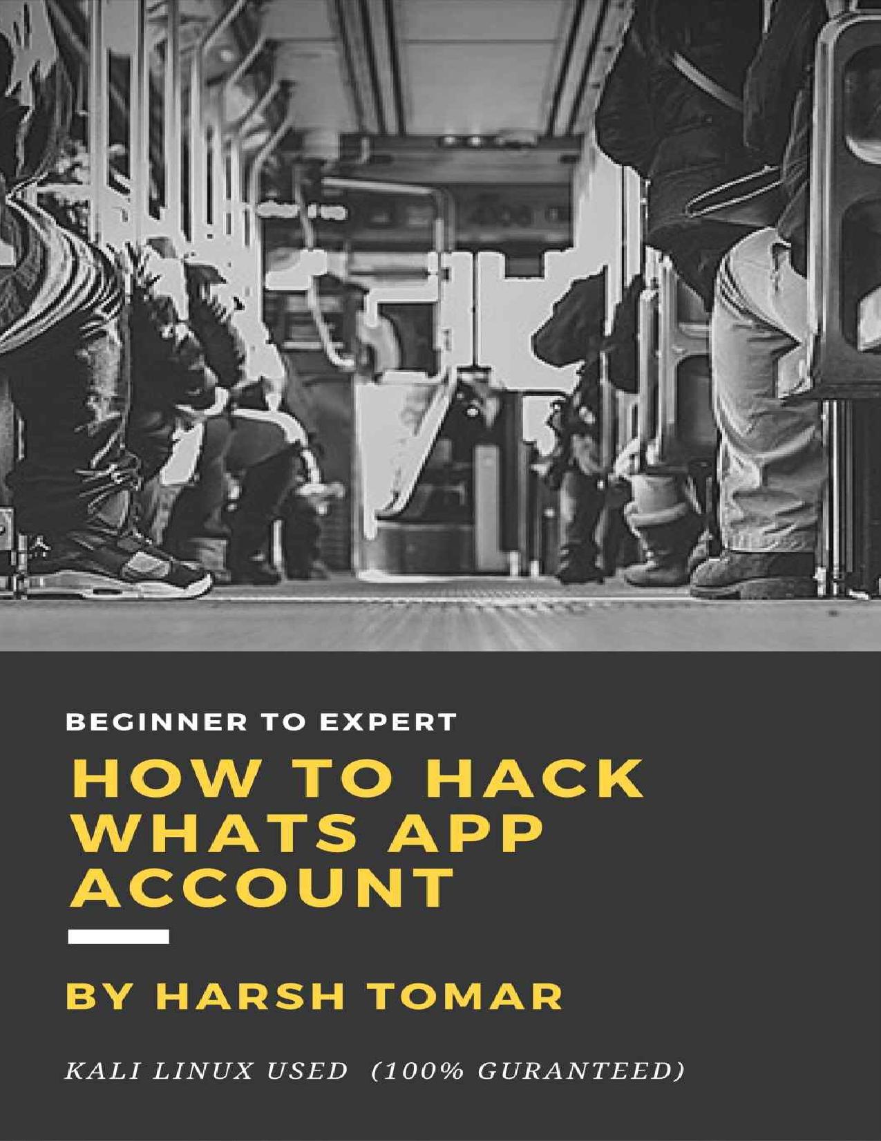 How to Hack Whats App Account by Harsh Tomar