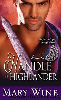 How to Handle a Highlander by Mary Wine