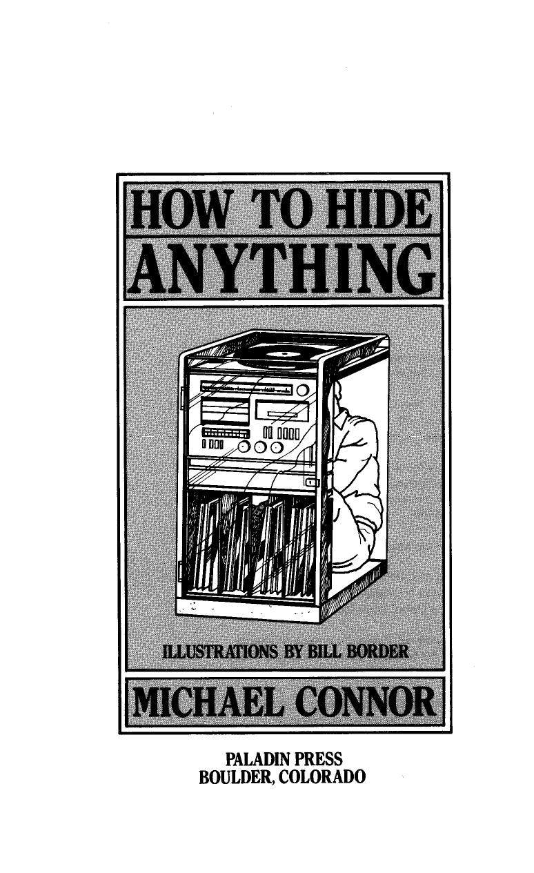 How to Hide Anything by Michael Connor