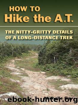 How to Hike the A.T. by Michelle Ray