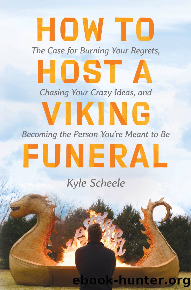 How to Host a Viking Funeral by Kyle Scheele