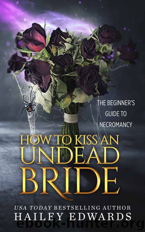 How to Kiss an Undead Bride by Edwards Hailey