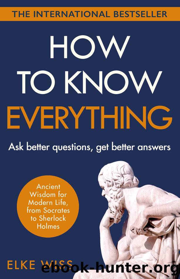 How to Know Everything by Elke Wiss