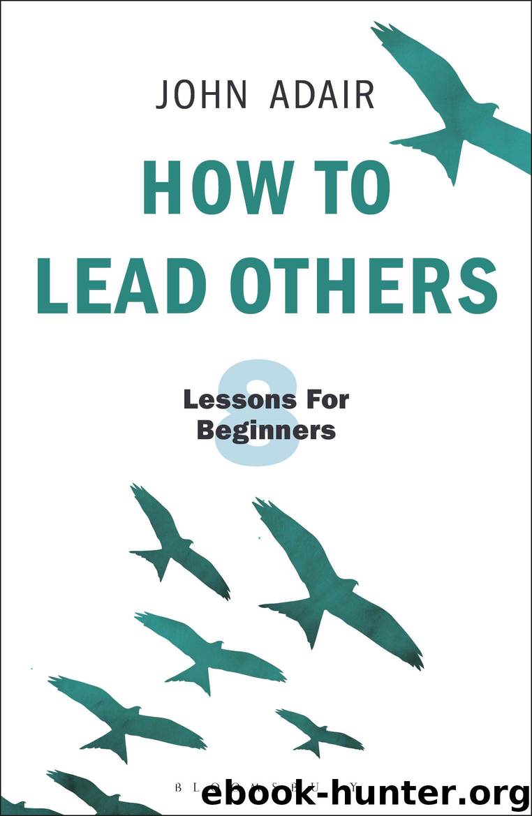 How to Lead Others by John Adair