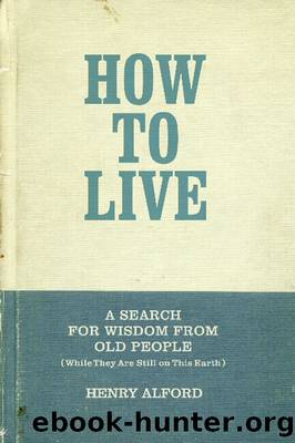 How to Live by Henry Alford