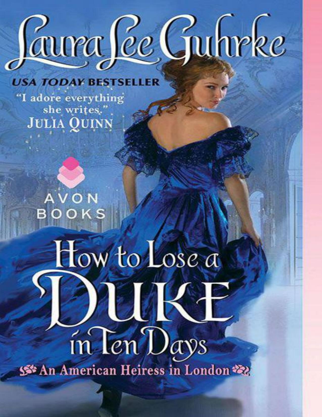 How to Lose a Duke in Ten Days by Laura Lee Guhrke