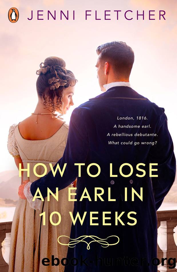 How to Lose an Earl in Ten Weeks by Jenni Fletcher