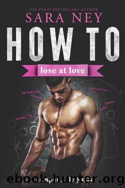 How to Lose at Love: Colter Brothers by SARA NEY