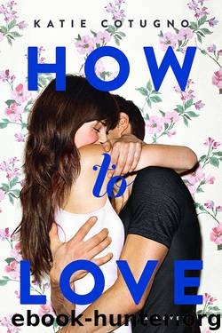 How to Love by Katie Cotugno