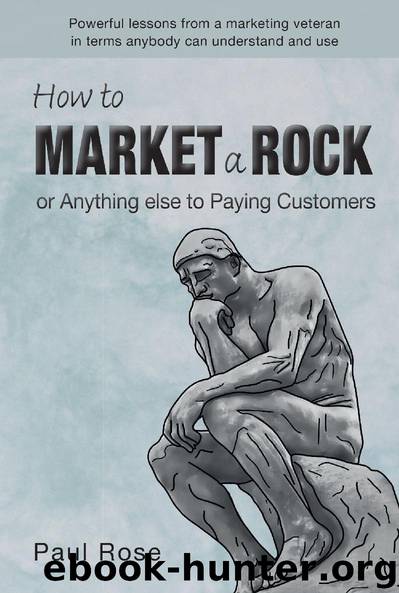How to MARKET a ROCK by Paul Rose