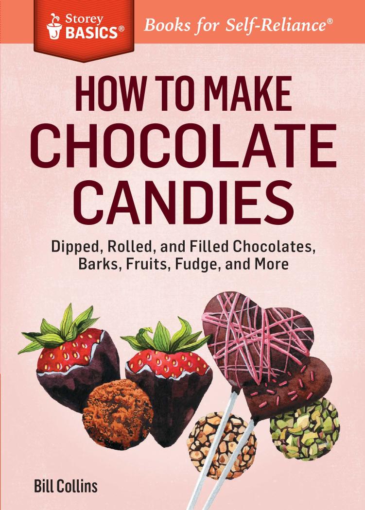 How to Make Chocolate Candies by Bill Collins