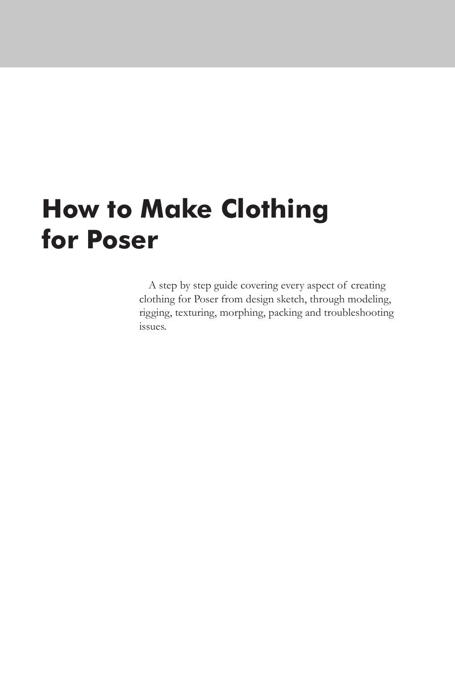 How to Make Clothing for Poser: A Step By Step Guide by Step Guide"