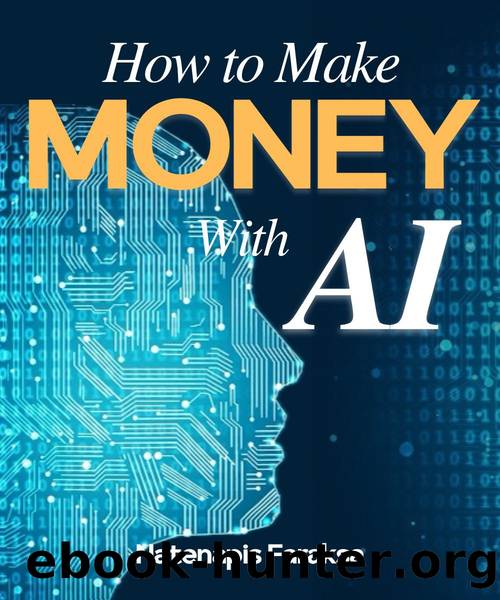 How to Make Money with AI ChatGPT Gemini Copilot: Make money automatically with AI that can actually be done! Learn 12 ways to make money using AI with ChatGPT Gemini Copilot from this book by Faraksa Natenapis