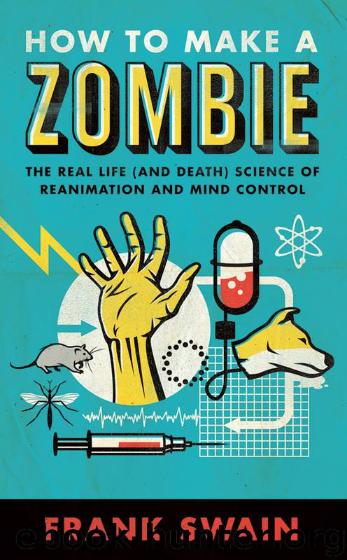 How to Make a Zombie by Frank Swain
