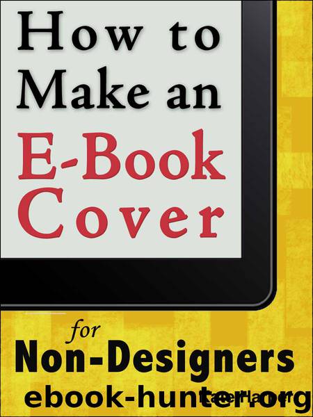 How to Make an Ebook Cover For Non-Designers by Kate Harper