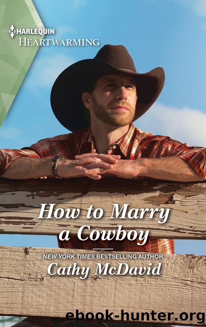 How to Marry a Cowboy by Cathy McDavid