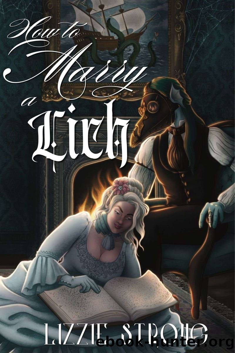 How to Marry a Lich by Lizzie Strong
