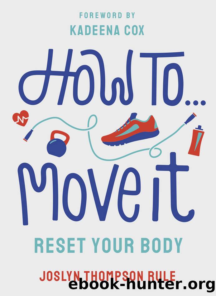 How to Move It by Joslyn Thompson Rule