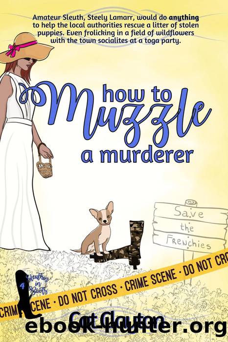 How to Muzzle a Murderer by Cat Clayton