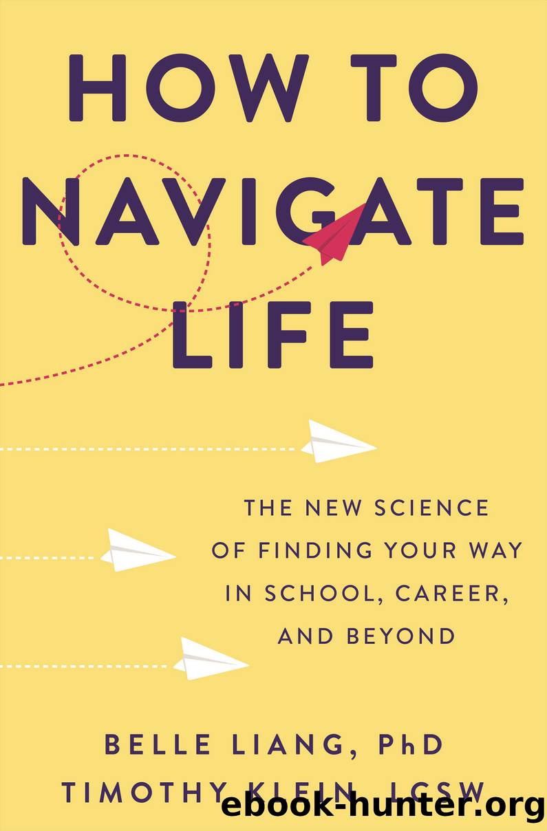 How to Navigate Life by Belle Liang PhD