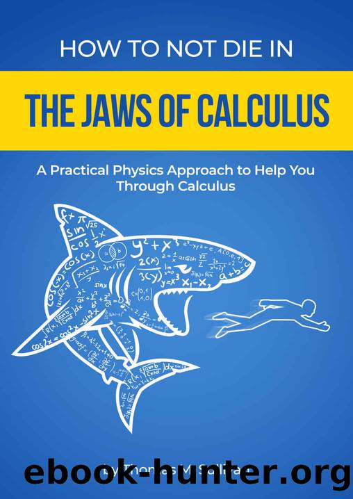 How to Not Die in the Jaws of Calculus by Sullivan Thomas