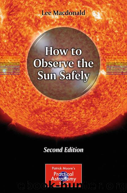 How to Observe the Sun Safely by Lee Macdonald