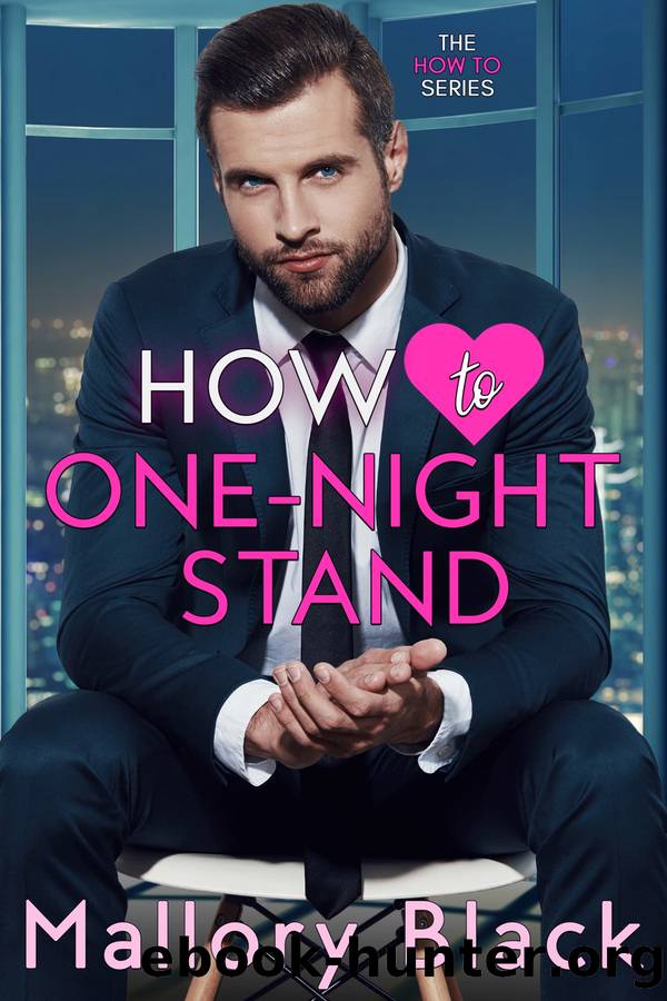 How to One-Night Stand by Mallory Black