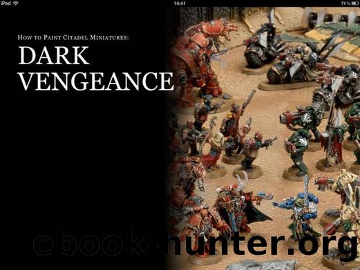 How to Paint Citadel Miniatures by Dark Vengeance (2012)