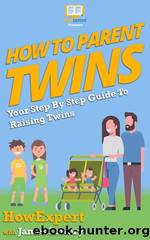 How to Parent Twins by HowExpert