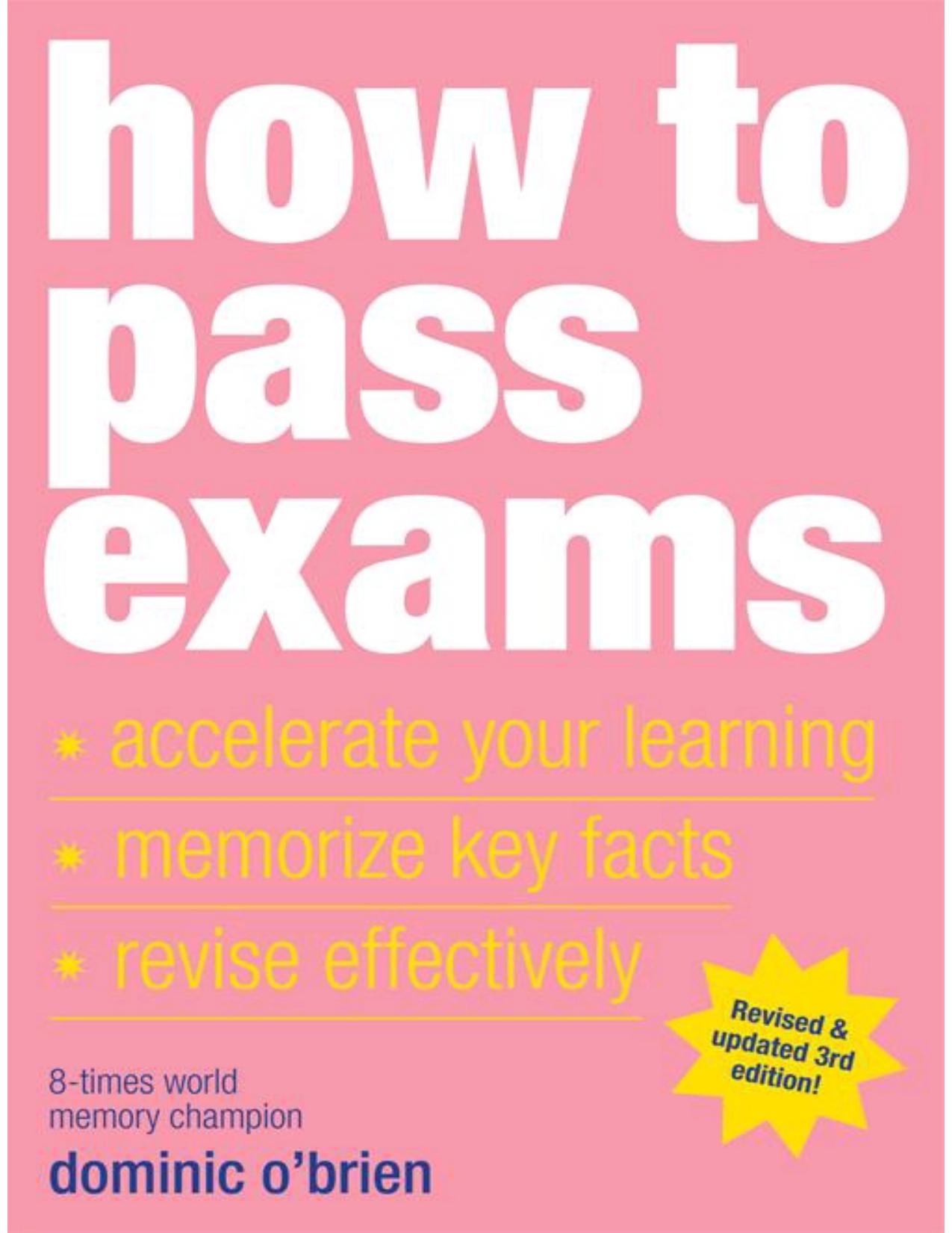 How to Pass Exams by Dominic O'Brien