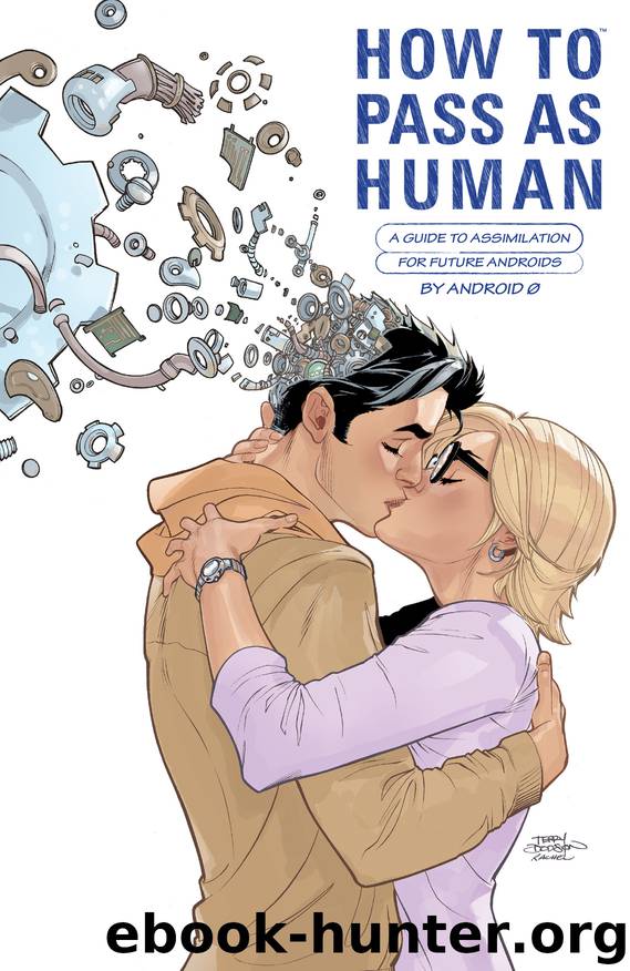 How to Pass as Human by Nic Kelman