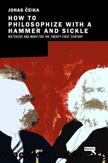How to Philosophize with a Hammer and Sickle by Jonas Čeika