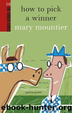 How to Pick a Winner by Mary Mountier