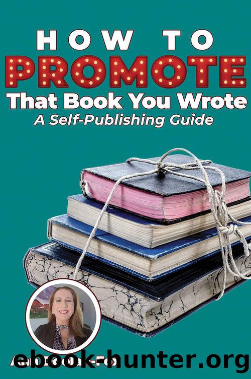 How to Promote That Book You Wrote by Ann Doolan-Fox