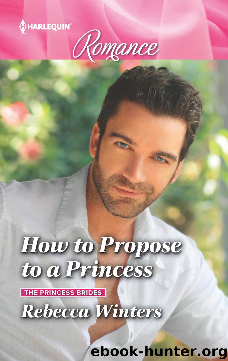 How to Propose to a Princess by Rebecca Winters