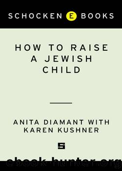 How to Raise a Jewish Child by Anita Diamant