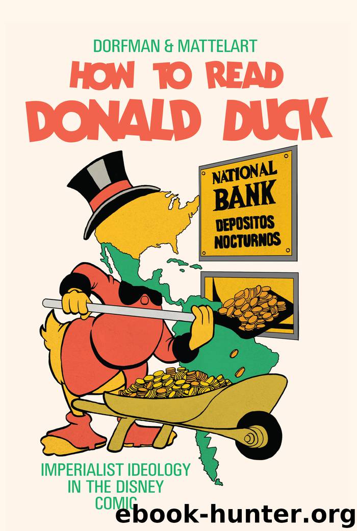 How to Read Donald Duck by Ariel Dorfman