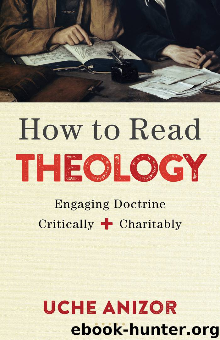 How to Read Theology by Uche Anizor