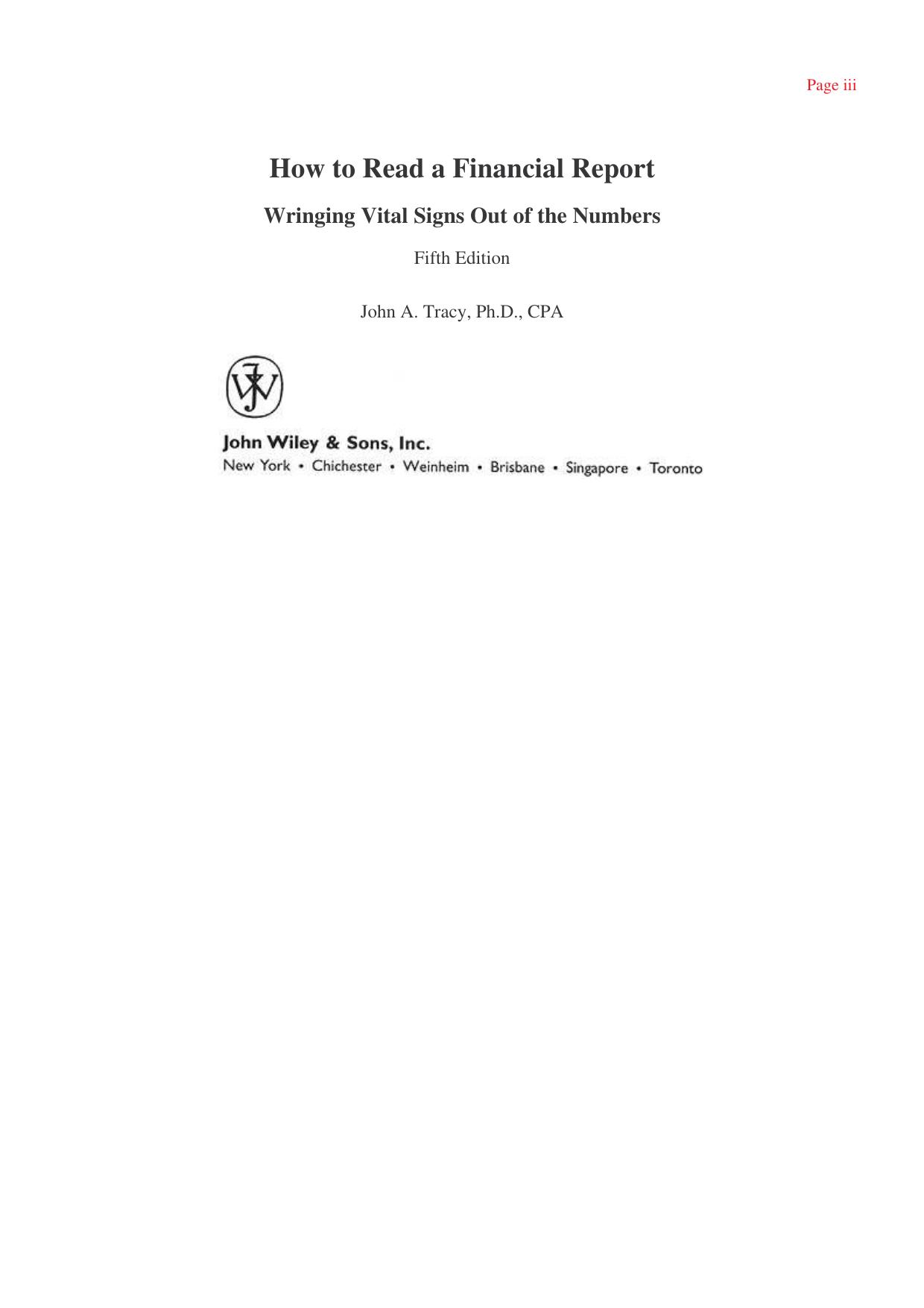 How to Read a Financial Report: Wringing Vital Signs Out of the Numbers by John A. Tracy CPA