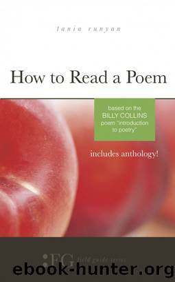 How to Read a Poem by Tania Runyan