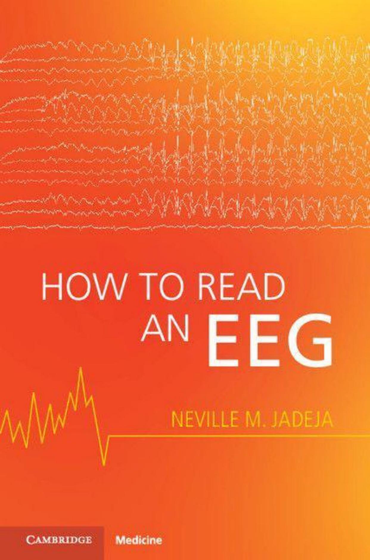 How to Read an EEG by Neville M. Jadeja