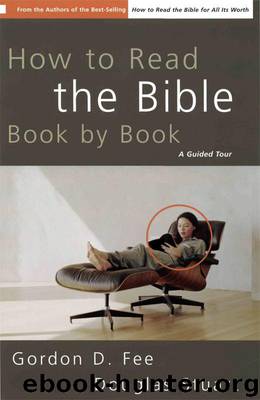 How to Read the Bible Book by Book: A Guided Tour Paperback by Gordon D. Fee
