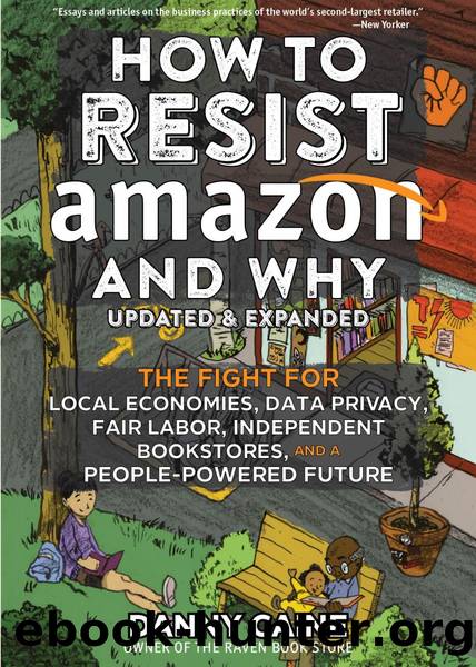 How to Resist Amazon and Why by Danny Caine